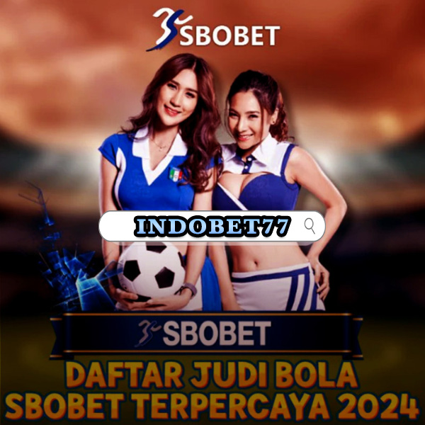 Agen Betting Terpercaya di Sbobet88 dengan Deposit 50 Ribu